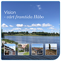 Framsidesbild på häftet Håbo kommuns vision - Vårt framtida Håbo
