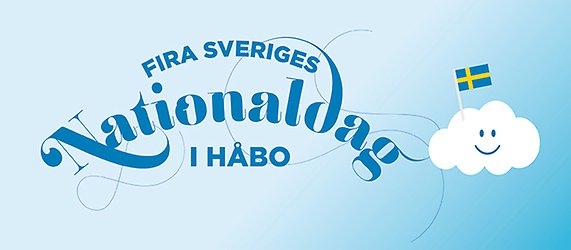 En flagga och ett moln och texten fira Sveriges nationaldag i Håbo